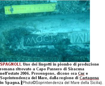 Lingotto romano ritrovato a Capo Passero di Siracusa nel settembre 2006