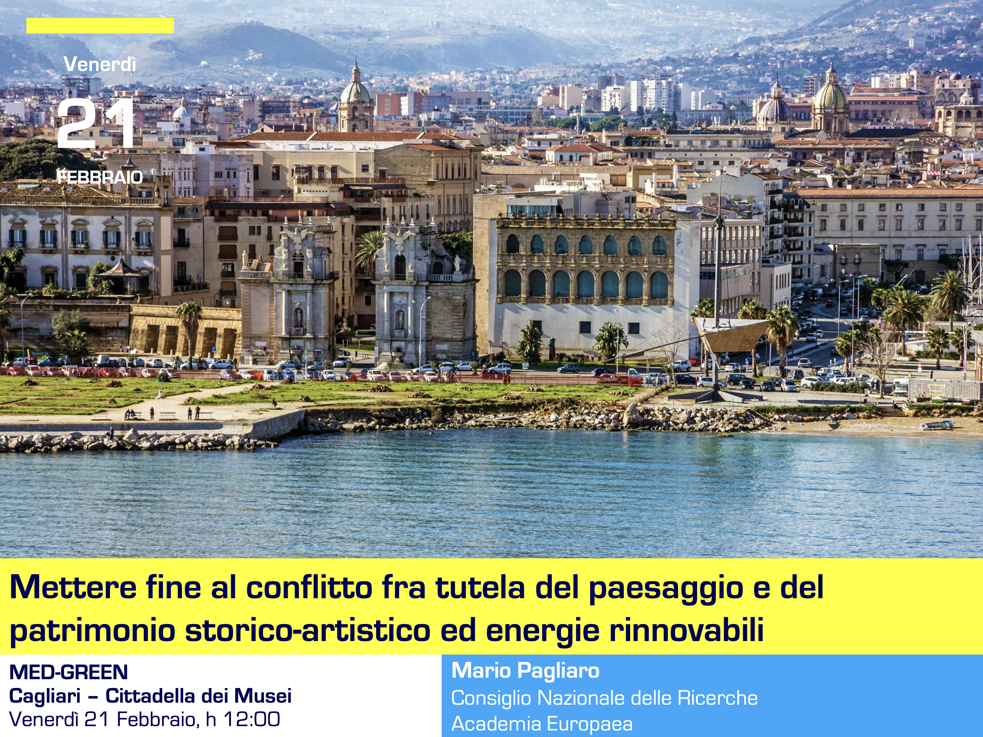 Rinnovabili e paesaggio.
          L'intervento di Mario Pagliaro alla Conferenza internazionale
          Med-Green